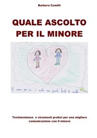 Quale Ascolto Per Il Minore