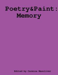 Poetry and Paint - Memory