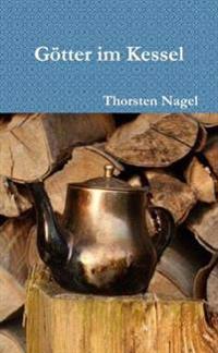 Gotter Im Kessel