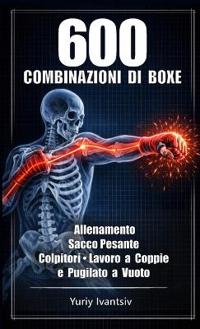 600 Combinazioni di Boxe