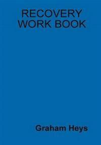 Recovery Work Book