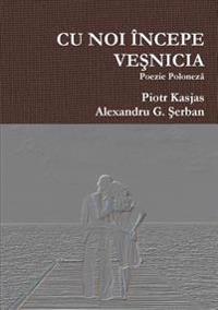 Cu Noi Incepe Vesnicia