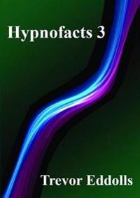 Hypnofacts 3