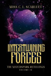 Intertwining Forces