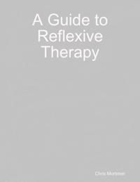 Guide to Reflexive Therapy