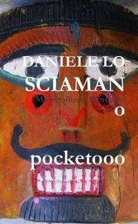 Daniele Lo Sciamano Pocket