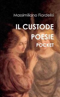 Il Custode Poesie Pocket