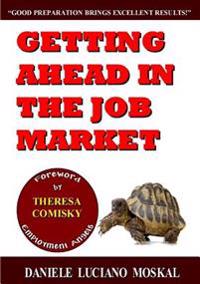 Getting Ahead in the Job Market