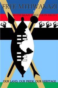 Free Mthwakazi
