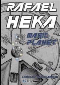 Cg 01: Magic Planet - Cronicas Globulares (1.01-1.03)