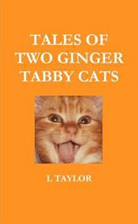Tales of Two Ginger Tabby Cats