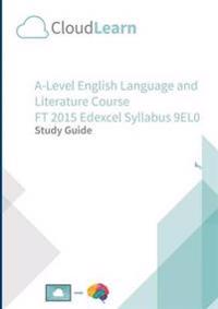 Cl2.0 Cloudlearn A-Level Ft 2015 English Language & Literature 9el0