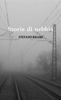 Storie Di Nebbia