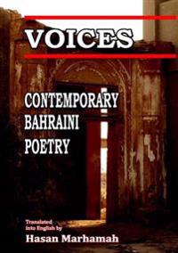Voices: Contemporary Bahraini Poetry