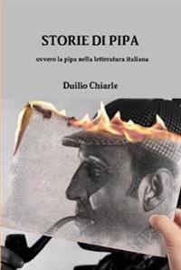 STORIE DI PIPA ovvero la pipa nella letteratura italiana