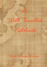 A Well Travelled Notebook
