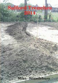 Salford Trenches 2014