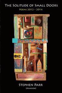 The Solitude of Small Doors