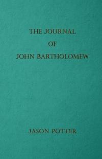 The Journal of John Bartholomew