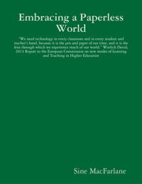 Embracing a Paperless World
