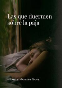 Las que duermen sobre la paja