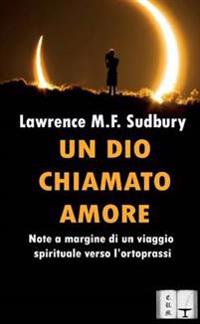 UN Dio Chiamato Amore