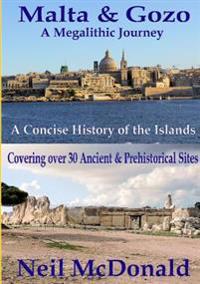 Malta & Gozo A Megalithic Journey
