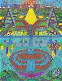 Atlantis Returns: Part 1: The Reawakening