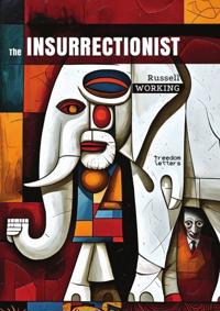 The Insurrectionist