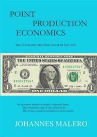 Point Production Economics