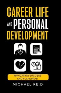 Career Life and Personal Development