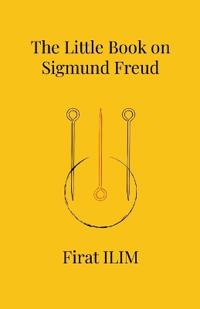 The Little Book on Sigmund Freud