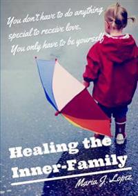 Healing the Inner Family