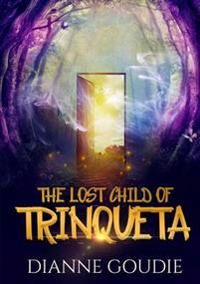 The Lost Child of Trinqueta