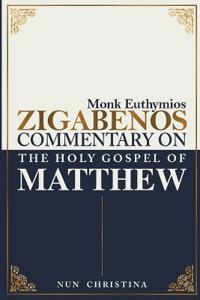 Commentary on the Holy Gospel of Matthew