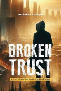 Broken Trust