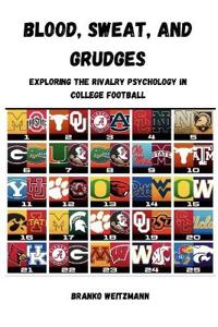 Blood, Sweat, and Grudges