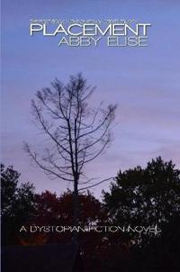 Placement