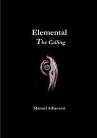Elemental - the Calling