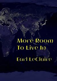 More Room To Live In