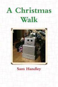 A Christmas Walk
