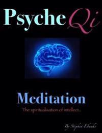 Psyche Qi Meditation