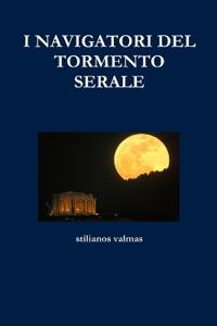 I Navigatori del Tormento Serale