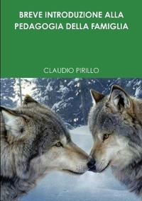Breve Introduzione Alla Pedagogia Della Famiglia