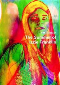 The Summer of Izzie Franklin