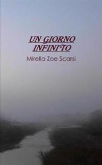 UN GIORNO INFINITO