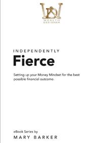 Independently Fierce