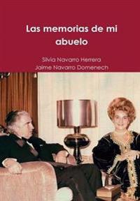 Las Memorias De Mi Abuelo