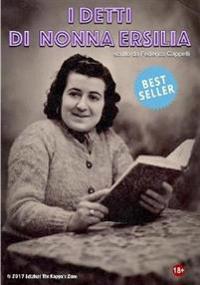 I Detti Di Nonna Ersilia