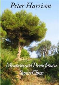 Memories and Poems from a Sunny Clime